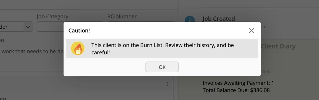 ServiceM8's Burn List feature showing client warning system